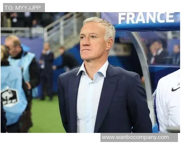 德尚怒斥法国队半场表现太慢亟需提升比赛节奏与活力